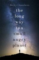 Cover of The Long Way to a Small Angry Planet
