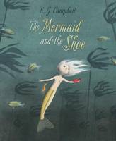 Cover of The mermaid and the shoe