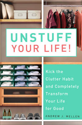 Book cover: Unstuff your life