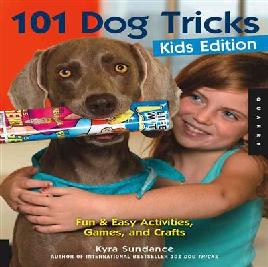 Cover of 101 Dog Tricks Kids Edition