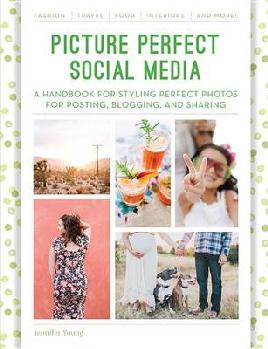 Cover of Picture Perfect Social Media