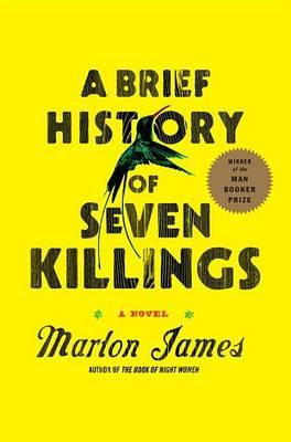 Cover of A Brief History of Seven Killings