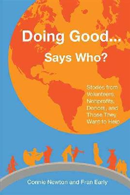 Cover of Doing good...says who?