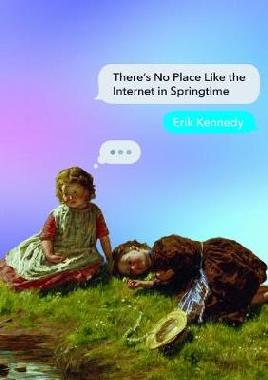 Catalogue link for There's no place like the Internet in springtime