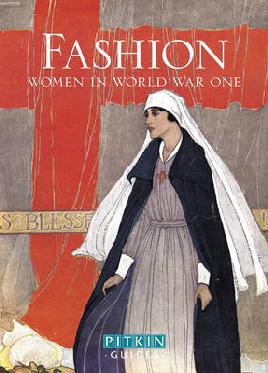 Fashion: Women in World War I