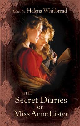 Cover of The Secret Diaries of Miss Anne Lister