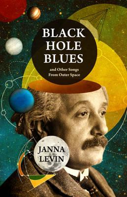 Cover of Black hole blues and other songs from outer space