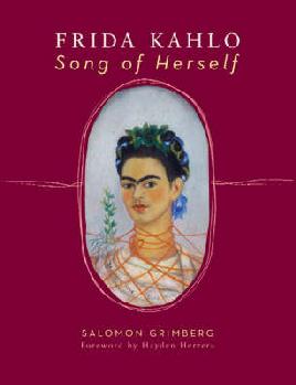 Cover of 'Frida Kahlo Song of Herself'