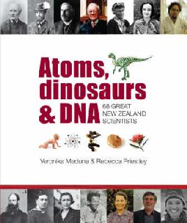 Cover of Atoms, Dinosaurs & DNA