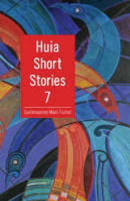 Cover of Huia Short stories 7