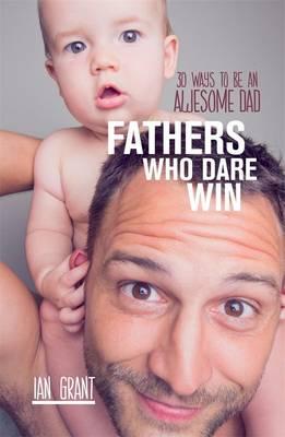 Cover of Fathers who dare win
