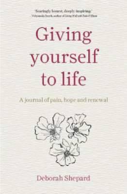 Cover of 'Giving Yourself to Life'