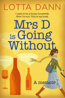 Cover of Mrs D Is Going Without