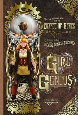 Cover of Girl genius: Chapel of bones