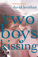 Cover of Two Boys Kissing