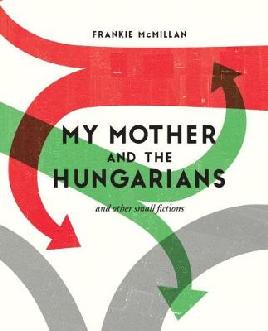 Cover of My mother and the Hungarians